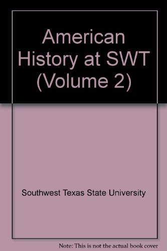 9780840385918: American History at SWT