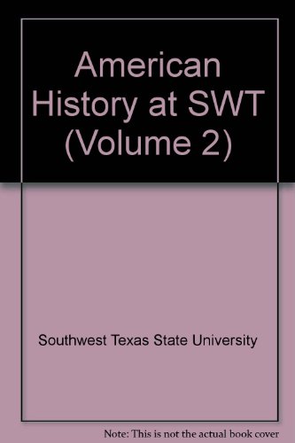 9780840385918: American History at SWT (Volume 2)