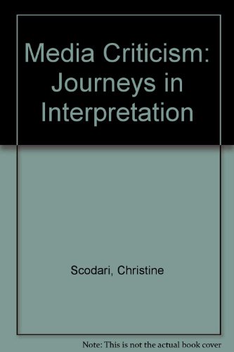 Beispielbild fr Media Criticism: Journeys in Interpretation zum Verkauf von HPB-Red