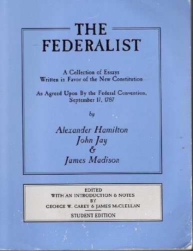 Beispielbild fr The Federalist (Student Edition) zum Verkauf von Wonder Book