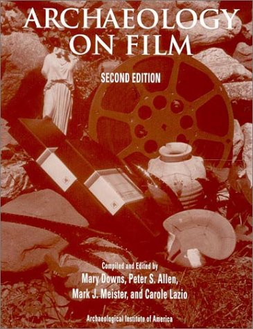 Imagen de archivo de Archaeology on Film (2nd Edition) [Archaeological Films; Archeology] a la venta por Katsumi-san Co.