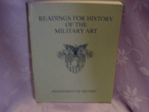 Readings for History of the Military Art