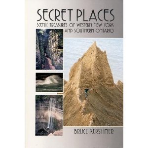 9780840391230: Secret Places: A Guide to 25 Little Known Scenic Treasures of the New York's Niagara-Allegheny Region, Including the Beautiful, the Bizarre, the Spec [Idioma Ingls]