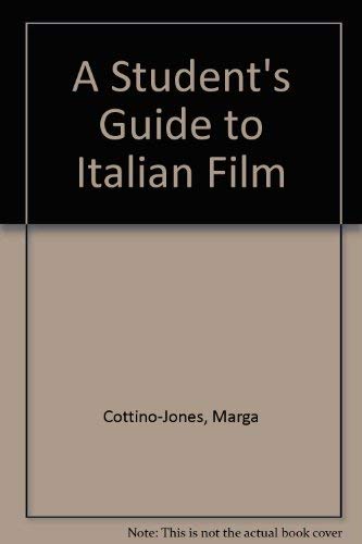 A Student's Guide to Italian Film (9780840391407) by Cottino-Jones, Marga