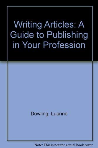 9780840393753: Writing Articles: A Guide to Publishing in Your Profession