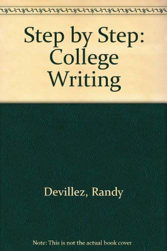 9780840393807: Step by Step: College Writing
