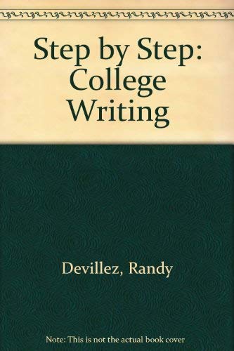 9780840393807: STEP BY STEP: COLLEGE WRITING