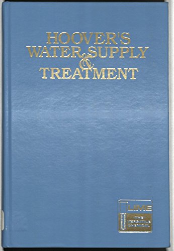 Hoover's Water Supply and Treatment (Bulletin, No 211) (9780840396259) by Pizzi, Nicholas G.; Hoover, Charles Potter