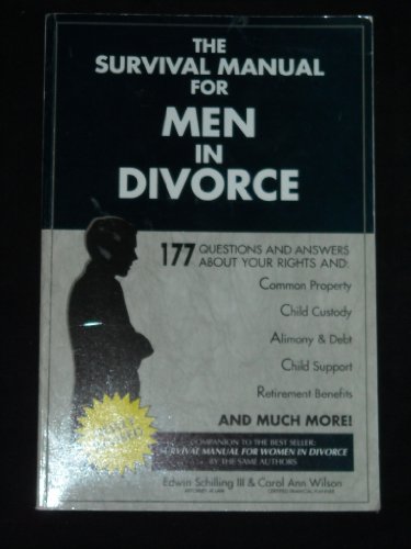 Imagen de archivo de The Survival Manual for Men in Divorce a la venta por Bookmans