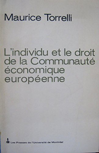 Beispielbild fr L'Individu et le Droit de la Communaute Economique Europeenne zum Verkauf von Zubal-Books, Since 1961