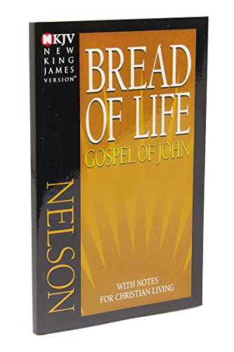 Beispielbild fr Bread of Life Gospel of John : With Notes for Christian Living zum Verkauf von Better World Books