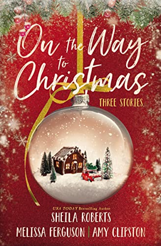 Imagen de archivo de On the Way to Christmas: Three Stories a la venta por SecondSale