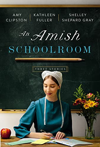 Beispielbild fr An Amish Schoolroom: Three Stories zum Verkauf von Once Upon A Time Books