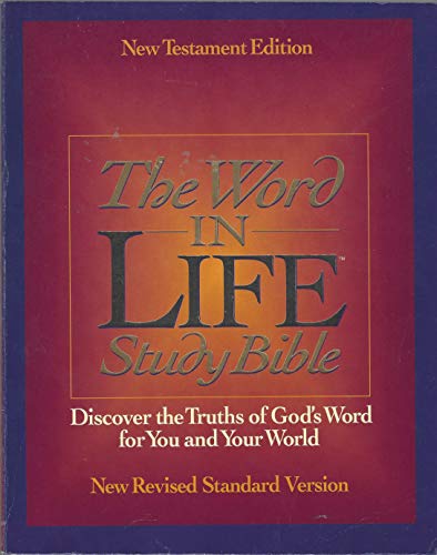 Beispielbild fr The Word in Life Study Bible - New Testament Edition - New Revised Standard Version zum Verkauf von Ergodebooks