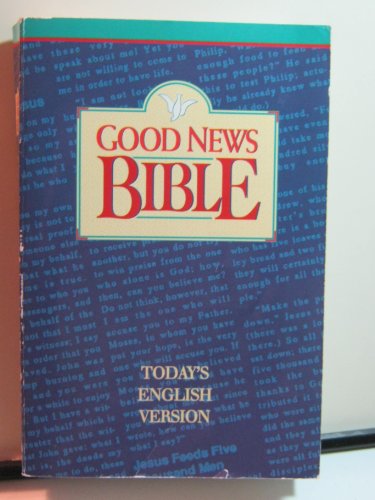 

Good News Bible: Today's English Version