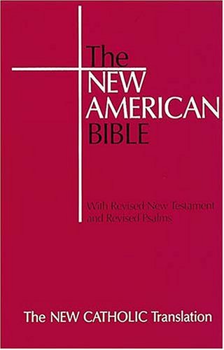9780840712899: Holy Bible: Student Text Edition With Revised Psalms, New American Bible, Red Duracoat