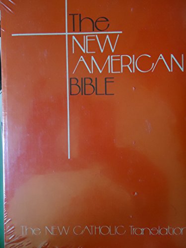 9780840713001: The New American Bible For Catholics