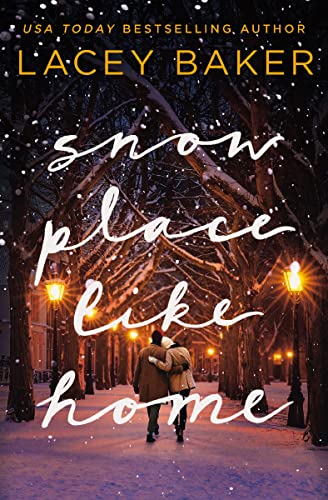 Stock image for Snow Place Like Home: A Christmas Novel for sale by Goodwill Books