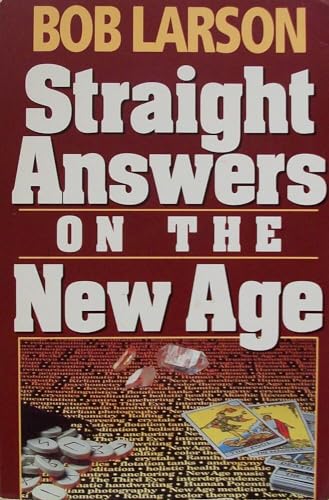 Imagen de archivo de Straight Answers on the New Age a la venta por ThriftBooks-Dallas