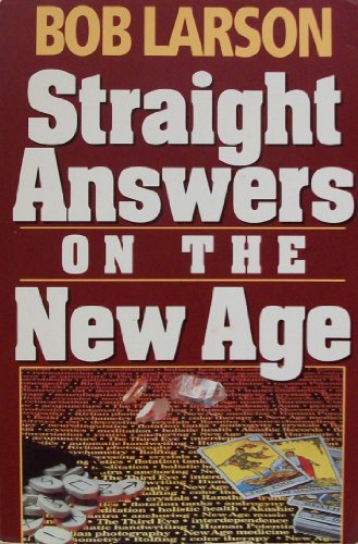 Stock image for Straight Answers on the New Age for sale by ThriftBooks-Dallas