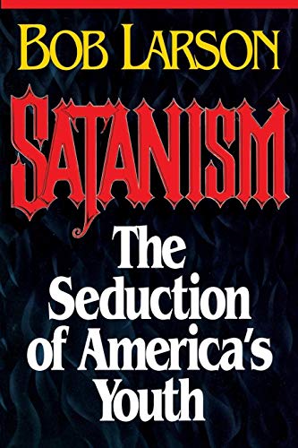 Imagen de archivo de Satanism : The Seduction of America's Youth a la venta por Court Street Books/TVP Properties, Inc.