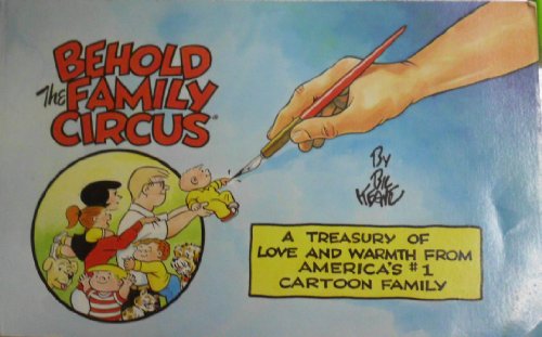 Stock image for Behold the Family Circus for sale by Jenson Books Inc