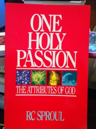 Beispielbild fr One Holy Passion : The Consuming Thirst to Know God zum Verkauf von Better World Books