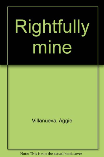 Stock image for Rightfully mine for sale by Wonder Book