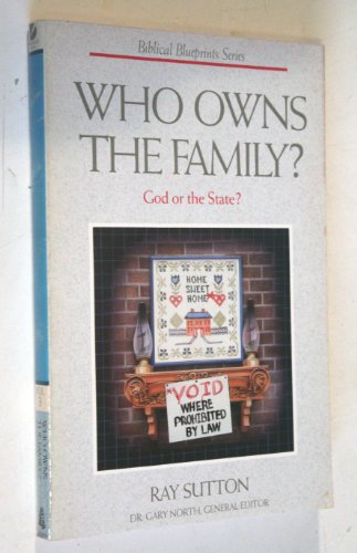 Stock image for Who Owns the Family? for sale by ThriftBooks-Dallas