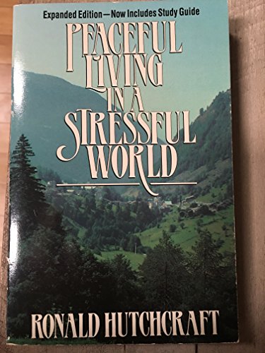 Stock image for Living Peacefully in a Stressful World for sale by Wonder Book
