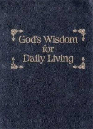 Stock image for God's Wisdom for Daily Living for sale by ThriftBooks-Dallas