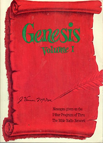 Beispielbild fr Genesis: Chapters 1-15 (Thru the Bible Commentary Series, Vol. 1) zum Verkauf von Books From California