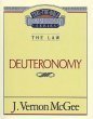 9780840732590: Thru the Bible Commentary Series, the Law, Deuteronomy