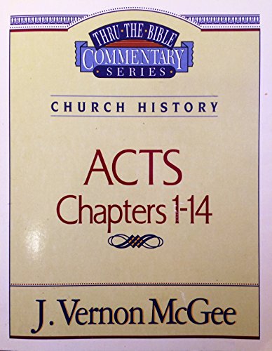 Beispielbild fr Thru the Bible Commentary Acts 1-14 zum Verkauf von Wonder Book