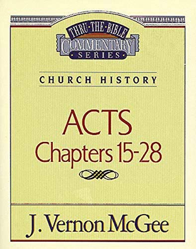 9780840732927: Thru the Bible Commentary: Acts- #41