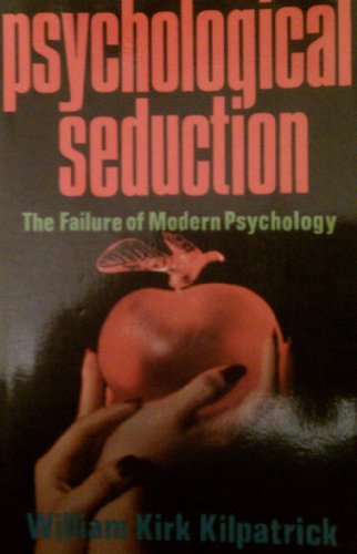 Stock image for Psychological Seduction for sale by Books of the Smoky Mountains