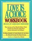 Beispielbild fr Love Is a Choice Workbook (Minirth-Meier Clinic Series) zum Verkauf von SecondSale