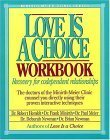 9780840733375: Love Is a Choice Workbook (Minirth-Meier Clinic Series)