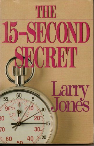 Imagen de archivo de The Fifteen-Second Secret a la venta por Once Upon A Time Books