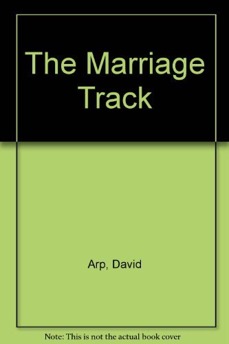 Stock image for The Marriage Track for sale by SecondSale