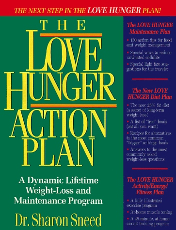 The Love Hunger Action Plan (9780840734617) by Sneed, Sharon