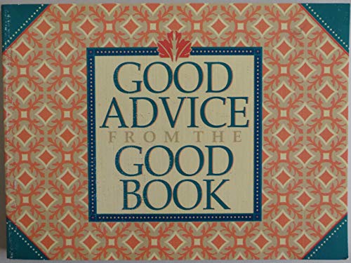 Good Advice from the Good Book (9780840735003) by Gall, Morris
