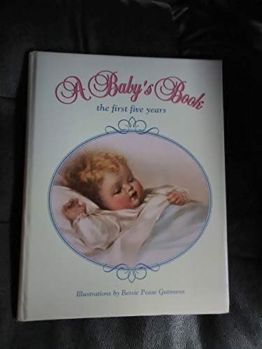 Stock image for A Beautiful Baby's Book for sale by Reliant Bookstore