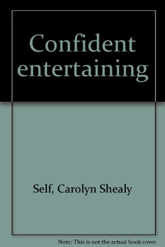9780840740557: Title: Confident entertaining