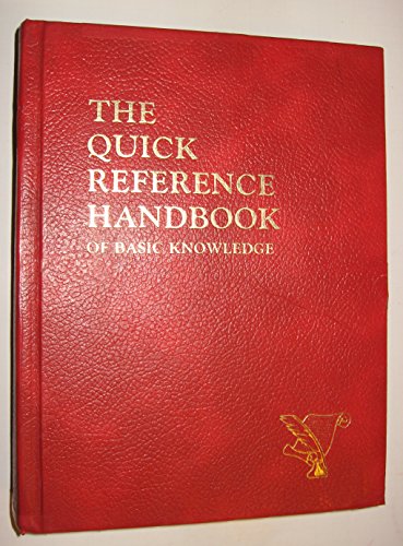 Beispielbild fr Quick Reference Handbook Of Basic Knowledge zum Verkauf von Red's Corner LLC