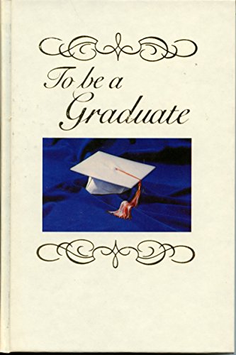 To be a graduate (9780840740731) by Ruth Vaughn