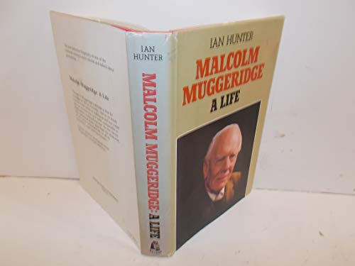 9780840740847: Title: Malcolm Muggeridge A Life