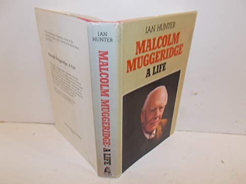 Stock image for Malcolm Muggeridge : A Life for sale by Better World Books: West