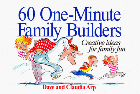 9780840741363: 60 One-Minute Family Builders: Creative Ideas for Family Fun