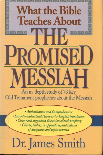 Beispielbild fr What the Bible Teaches About the Promised Messiah zum Verkauf von Zoom Books Company